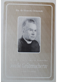 Wspomnienie o księdzu Kanoniku Józefie Grutzmacherze 1904   1989