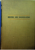 Melting and Solidification of Fats 1950 r.