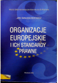 Organizacje europejskie i ich standardy prawne