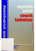 Słownik podręczny angielsko polski słownik budowlany