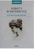 Kobiety w matematyce Od Hypatii do Emmy Noether Nowa