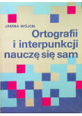 Ortografii i interpunkcji nauczę się sam