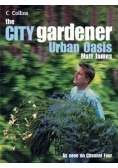 The City Gardener Urban Oasis