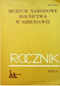 Muzeum Narodowe Rolnictwa w Szreniawie Tom 15