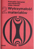 Wytrzymałość materiałów Część I i II