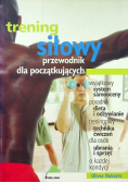 Trening siłowy
