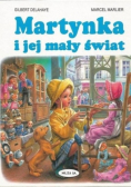 Martynka i jej mały świat