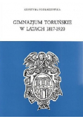 Gimnazjum toruńskie w latach 1817 - 1920