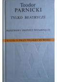 Tylko Beatrycze