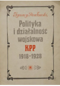 Polityka i działalność wojskowa KPP 1918  1928