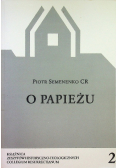 O Papieżu 2