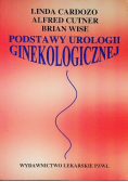 Podstawy urologii ginekologicznej