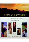 Pielgrzymki Dwadzieścia podróży duchowych