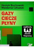 Gazy Ciecze Płyny