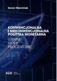 Konwencjonalna i niekonwencjonalna polityka monetarna