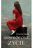 Odwrócone życie
