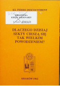 Dlaczego dzisiaj sekty cieszą się tak wielkim powodzeniem