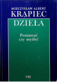Krąpiec Dzieła Poznawać czy myśleć