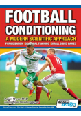 Football Conditioning A Modern Scientific Approach