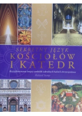 Sekretny język kościołów i katedr Nowa