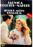 Jesteś moim światem