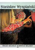 Stanisław Wyspiański Wielka Kolekcja Sławnych Malarzy