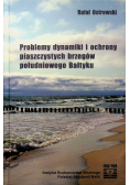 Problemy dynamiki i ochrony piaszczystych brzegów południowego Bałtyku