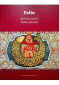 Polin 1000 lat historii Żydów polskich