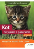 Kot przyjaciel z pazurkiem wydanie II