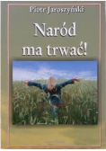 Naród ma trwać autograf autora