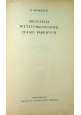 Obliczenia wytrzymałościowe turbin parowych