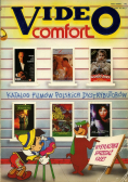 Video comfort