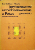 Językoznawstwo zachodniosłowiańskie w Polsce