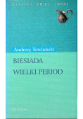 Biesiada Wielki Period
