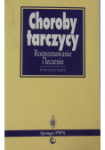 Choroby tarczycy Rozpoznawanie i leczenie
