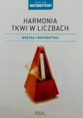 Harmonia tkwi w liczbach Muzyka i matematyka