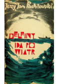 Delfiny idą po wiatr