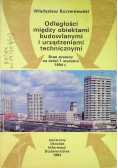 Odległość między obiektami budowlanymi i urządzeniami technicznymi