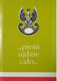 Pieśń ujdzie cało śpiewnik tom 2
