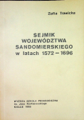Sejmik województwa Sandomierskiego w latach 1572 - 1696