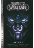 World of WarCraft Arthas Przebudzenie króla