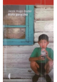 Biała gorączka