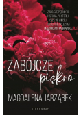 Zabójcze piękno Tom 1
