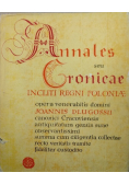 Annales Seu Cronicae Incliti Regni Poloniae Liber I et II