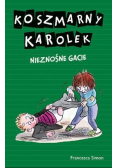 Koszmarny Karolek Nieznośne gacie