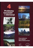4 Problemy turystyki i rekreacji