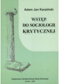 Wstęp do socjologii krytycznej