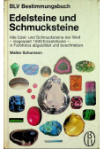 Edelsteine und Schmuckteine