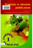 Żywienie w zdrowiu publicznym część 1