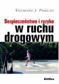 Bezpieczeństwo i ryzyko w ruchu drogowym